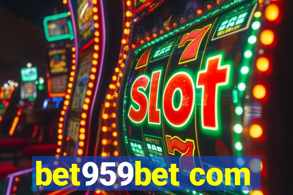 bet959bet com